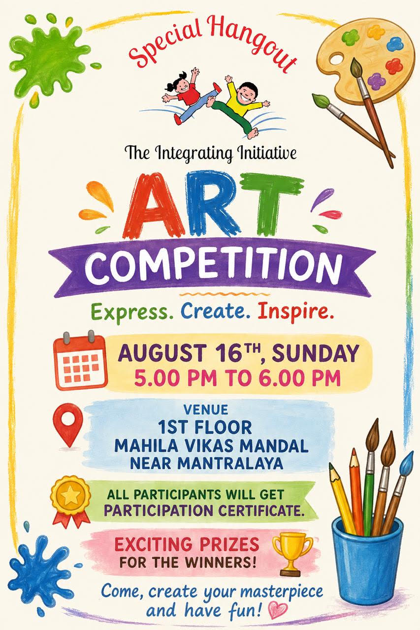 Special Hangout — The Integrating Initiative Art Competition flyer, 16 August 2026, 5–6 PM, Mahila Vikas Mandal near Mantralaya